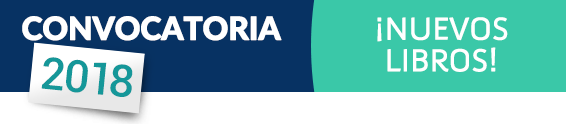 CONVOCATORIA 2018 ¡NUEVOS LIBROS! CONVOCATORIA 2018 ¡NUEVOS LIBROS!